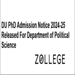 DU PhD Admission Notice 2024 25 Released For Department of Political Science